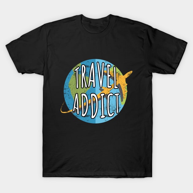 Travel Addict T-Shirt by LunaMay